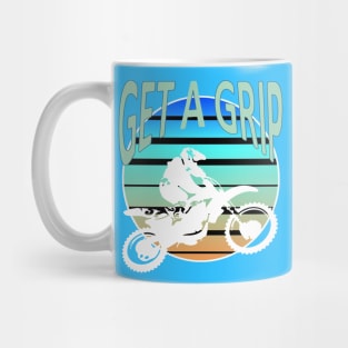 Get A Grip Dirt Bike Freestyle MX Art Mug